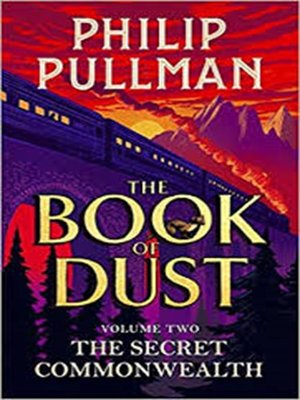 cover image of The Secret Commonwealth: The Book of Dust Volume Two